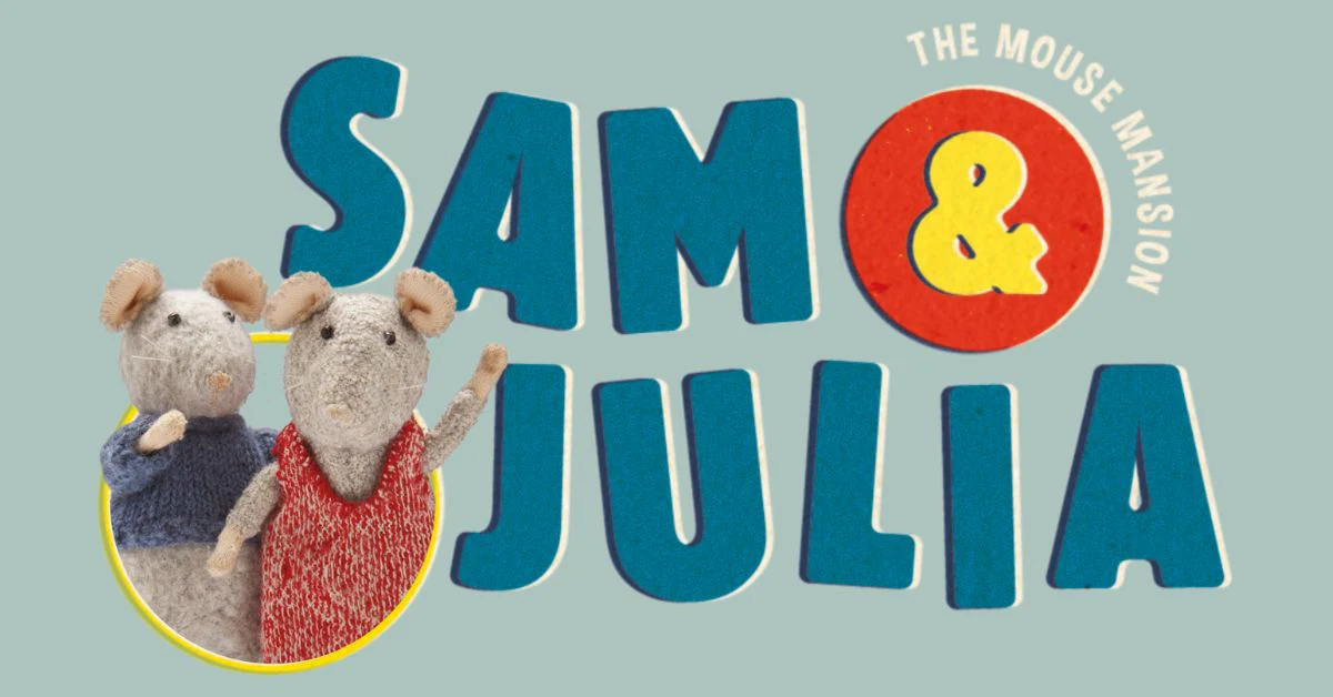 Sam & Julia The Mouse Mansion